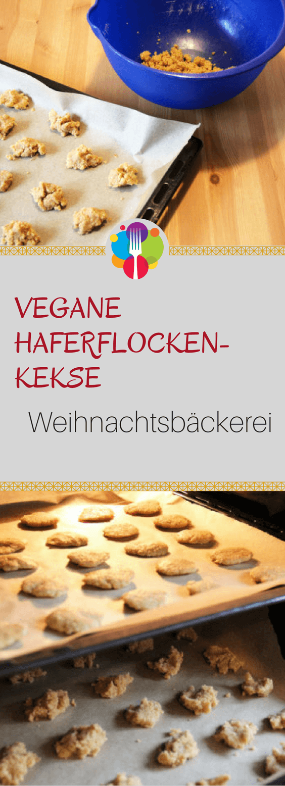 Haferkekse vegan - leckere Weihnachtsplätzchen - Vegalife Rocks: www.vegaliferocks.de✨ I Vleischlos glücklich, fit & Gesund✨ I Follow me for more vegan inspiration @vegaliferocks